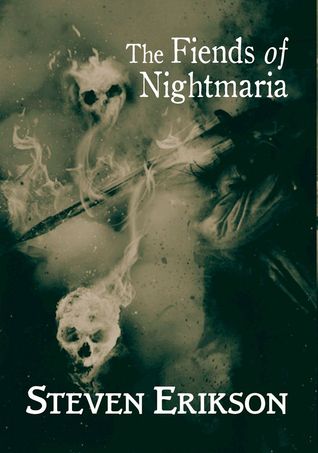 Portada de The Fiends of Nightmaria, de Steven Erikson