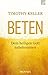 Beten by Timothy J. Keller