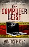 The Computer Heist