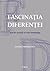 Fascinaţia diferenţei. Anii de ucenicie ai unui antropolog by Vintilă Mihăilescu