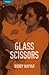 Glass Scissors