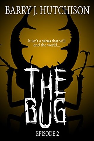 The Bug - Episode 2 (Kindle Edition)