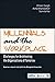 Millennials and the Workplace