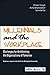 Millennials and the Workplace by Asha Bhandarker and Sumita ...