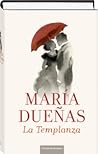 La templanza by María Dueñas
