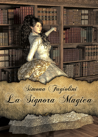 La signora magica