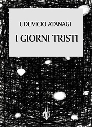 I giorni tristi (Kindle Edition)
