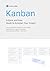 Kanban: A Quick and Easy Gu...