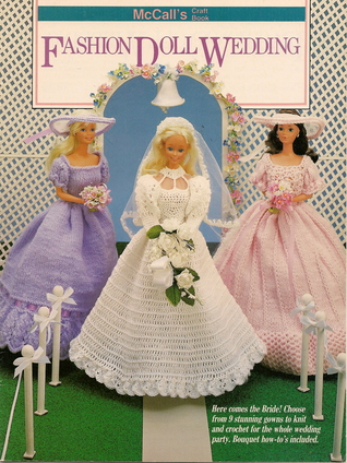 Fashion Doll Wedding (McCall's Craft Book)