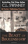 The Beast of Birkenshaw: The True Story of Serial Killer Peter Manuel