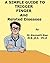 A Simple Guide to Trigger Finger and Related Diseases (A Simple Guide to Medical Conditions)