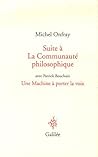 Suite à La Communauté philosophique : Le Génie du lieu