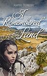 A Remembered Land by Anya Forest