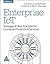 Enterprise IoT: Strategies and Best Practices for Connected Products and Services