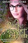 Back Together Again (The Wish Makers #5)