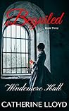 Beguiled (Windemere Hall Trilogy #3) Beguiled (Windemere Hall Trilogy #3)