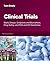 Clinical Trials: Study Design, Endpoints and Biomarkers, Drug Safety, and FDA and ICH Guidelines