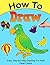 How To Draw: Easy step by s...