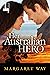 Her Australian Hero (The Au...