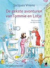 De gekste avonturen van Tommie en Lotje (Hardcover)