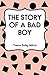 The Story of a Bad Boy by Thomas Bailey Aldrich
