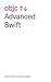 Advanced Swift: Updated for Swift 5