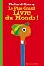 Le plus grand livre du monde by Richard Scarry Le plus grand livre du monde by Richard Scarry