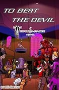 To Beat the Devil