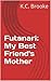 Futanari: My Best Friend's Mother (Futanari Gina Book 1)