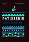 Patisserie: Maste...