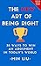The NEW Art of Being Right:...