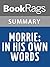 Summary & Study Guide Morrie: In His Own Words by Morrie Schwartz