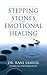 Stepping Stones to Emotional Healing