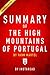 Summary of The High Mountains of Portugal: by Yann Martel | Includes Analysis