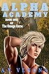 Alpha Academy by A.Y. Venona