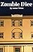 Zombie Dice