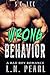 Wrong Behavior (Living on the Edge, #1)