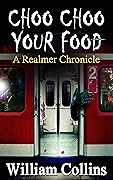 Choo Choo Your Food