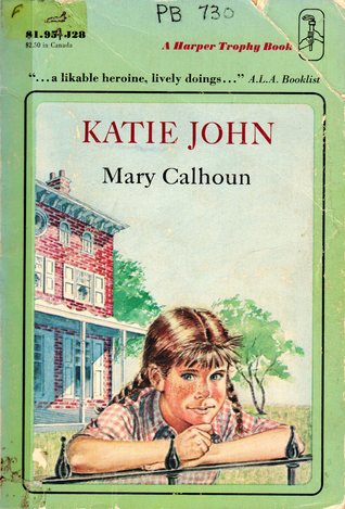 Katie John By Mary Calhoun