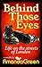 Behind Those Eyes: Life on the streets of London