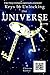 Keys to Unlocking the Universe