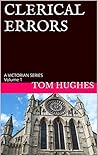 CLERICAL ERRORS: A VICTORIAN SERIES Volume 1