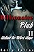 Billionaire Club 2: Behind the Velvet Rope