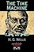 The Time Machine by H.G. Wells