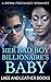 Her Bad Boy Billionaire's Baby