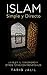 Islam Simple y Directo: La ...