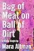 Bag of Meat on Ball of Dirt (Kindle Single)
