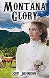 Mail Order Bride: Montana Glory
