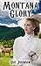 Mail Order Bride: Montana Glory