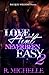 Love Ain't Never Been Easy 2 by R. Michelle